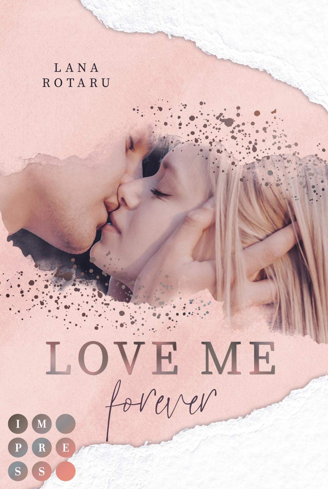 Love Me Forever (Crushed-Trust-Reihe 4) Contemporary literature