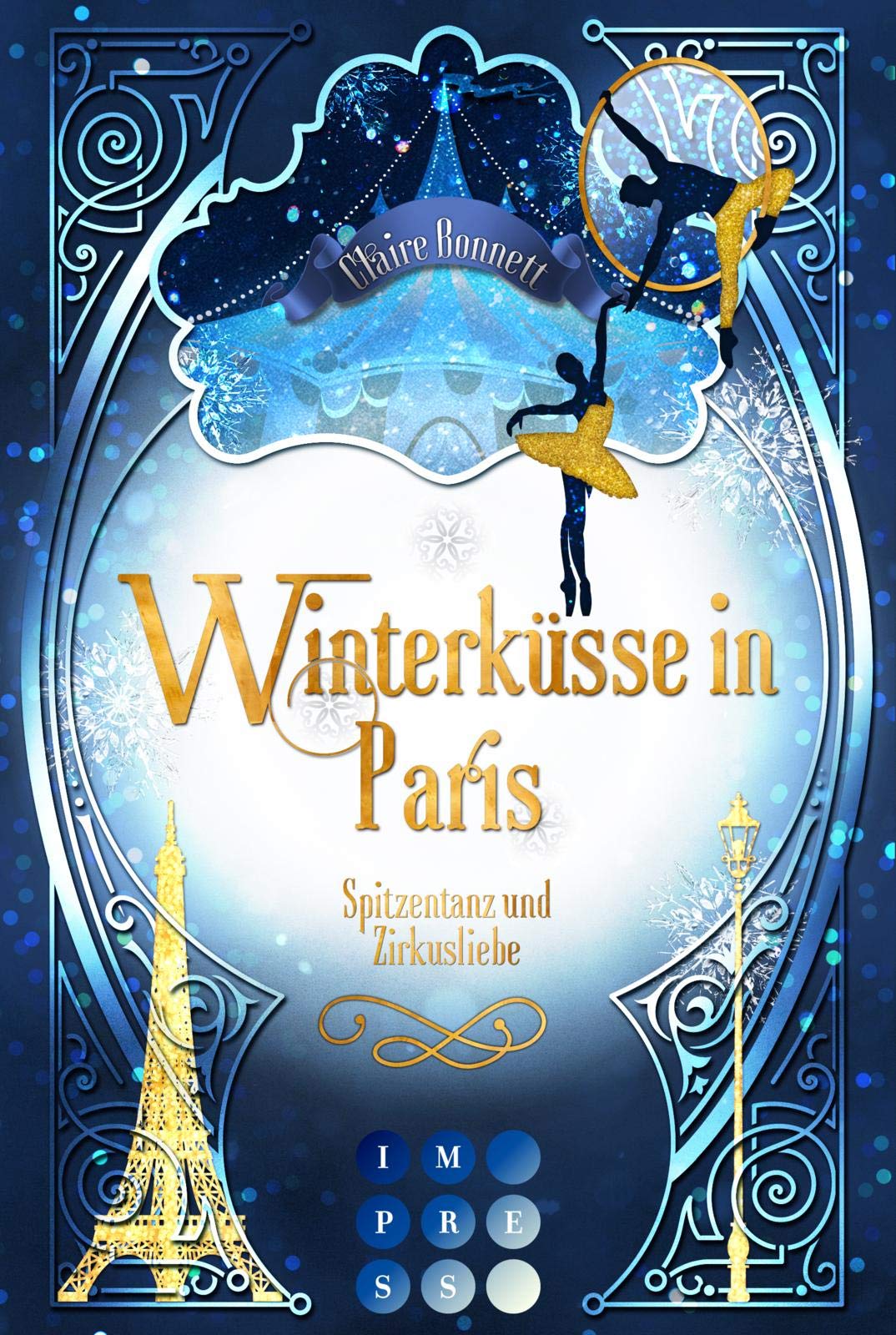 Winterküsse in Paris. Spitzentanz und Zirkusliebe: New Adult Winter Romance Contemporary literature