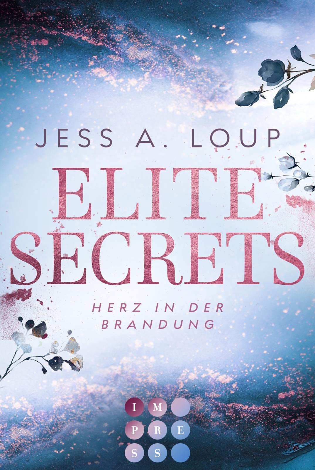 Elite Secrets. Herz in der Brandung: Fesselnder Liebesroman über dunkle High-Society-Geheimnisse an der Côte d’Azur Contemporary literature