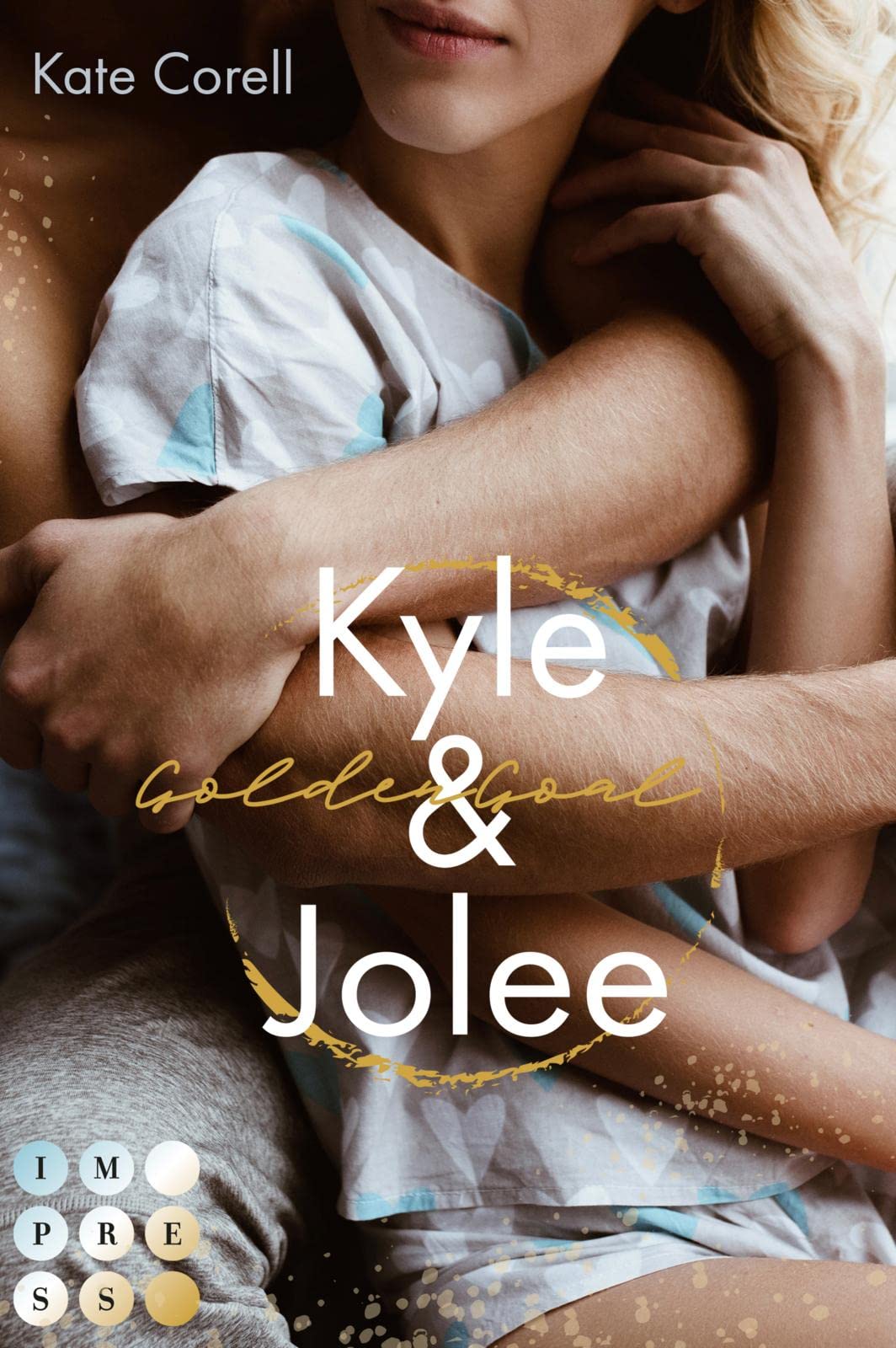 Golden Goal: Kyle & Jolee (Virginia Kings 1) Contemporary literature