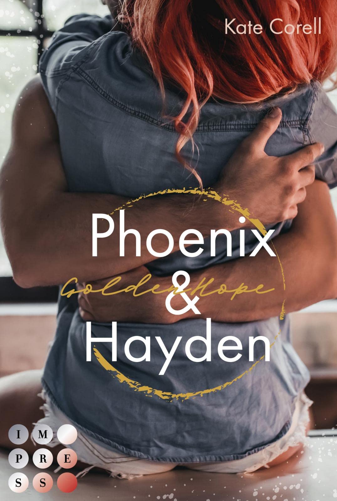 Golden Hope: Phoenix & Hayden (Virginia Kings 3) Contemporary literature