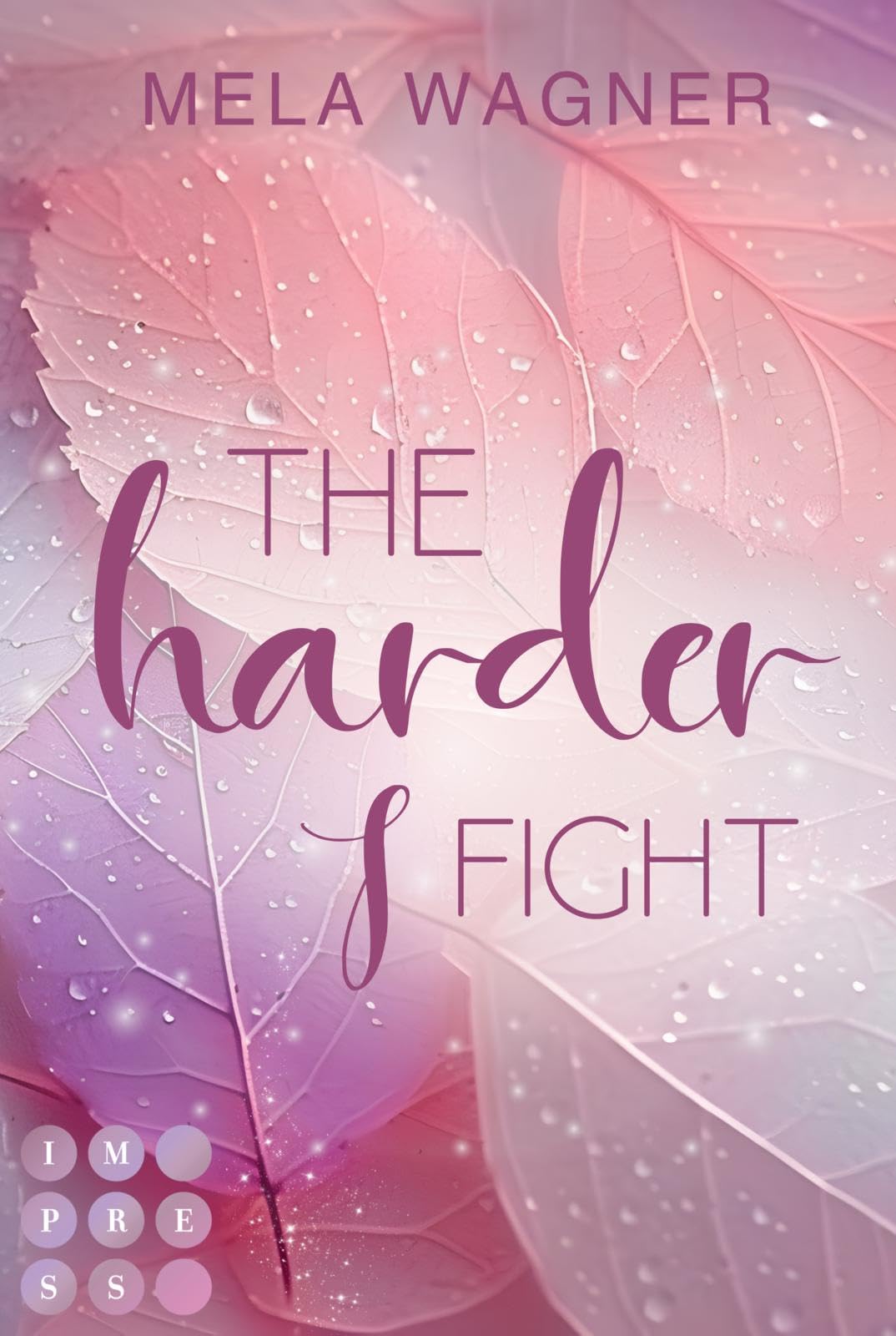 The Harder I Fight (Loving For Real 2) Law