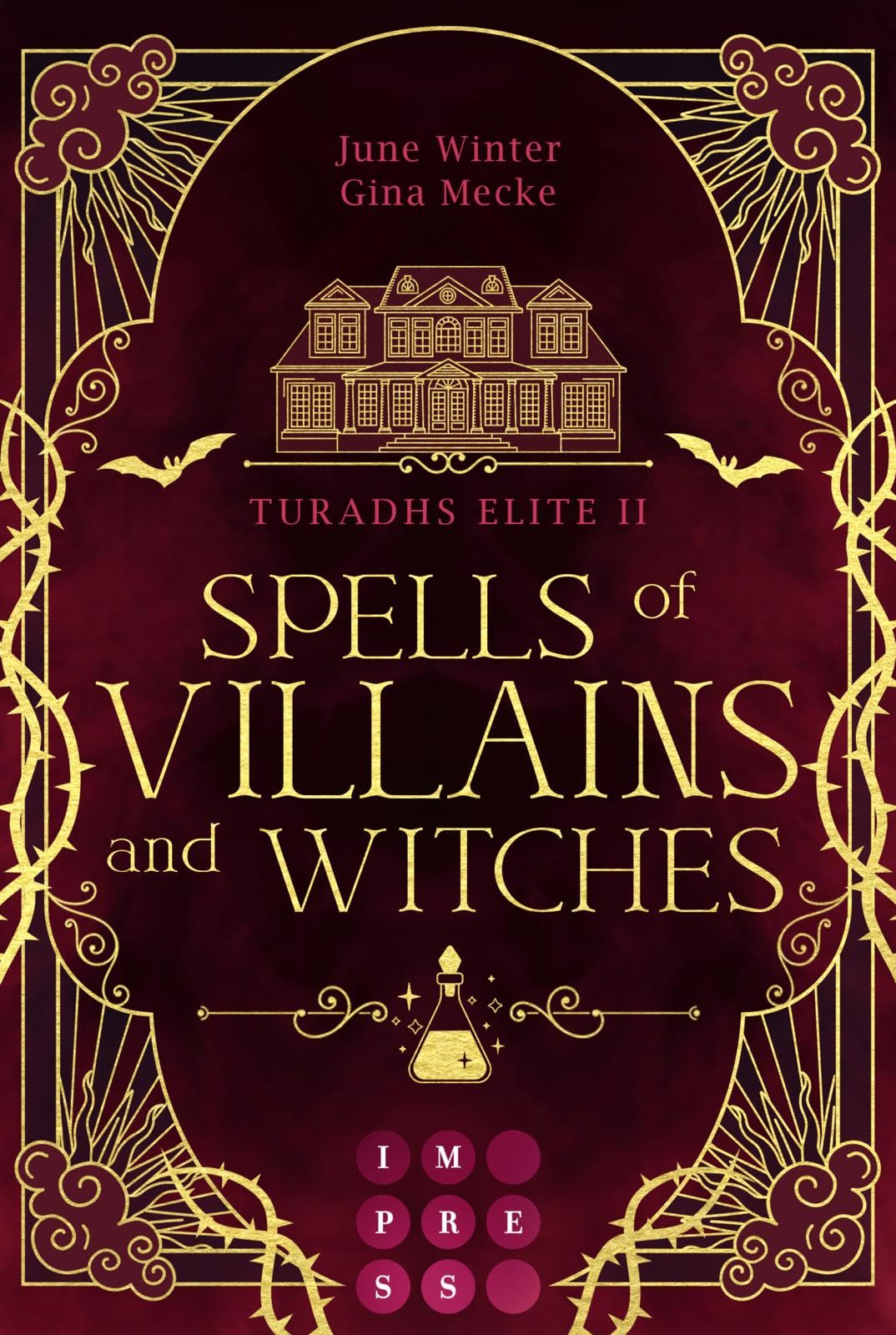 Spells of Villains and Witches  (Turadhs Elite 2) Contemporary literature