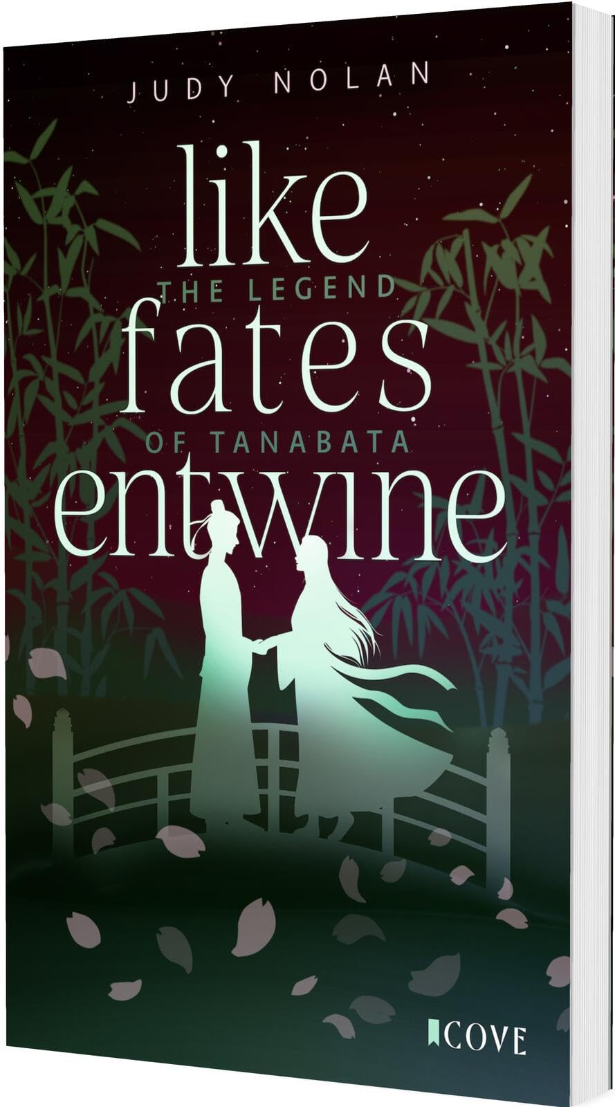 Like Fates Entwine (The Legend of Tanabata 2) Fairy Tales & Legends