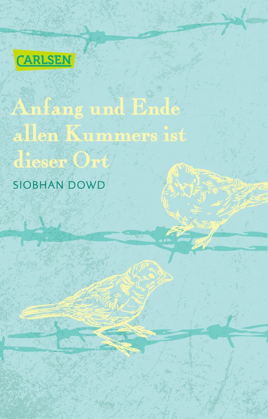 Anfang und Ende allen Kummers ist dieser Ort: Ausgezeichnet mit der Carnegie Medal 2009 Fantasy & Sci-Fi