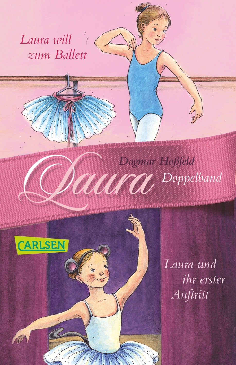 Laura: Laura 1 + 2: Laura will zum Ballett / Laura und ihr erster Auftritt Leisure & Fun