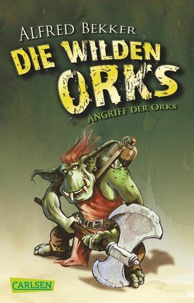 Die wilden Orks Novels & Short Stories