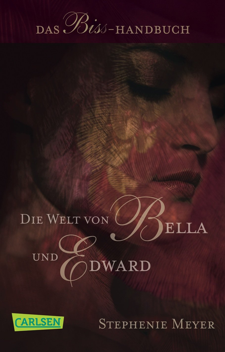 Bella und Edward: Die Welt von Bella und Edward Contemporary literature