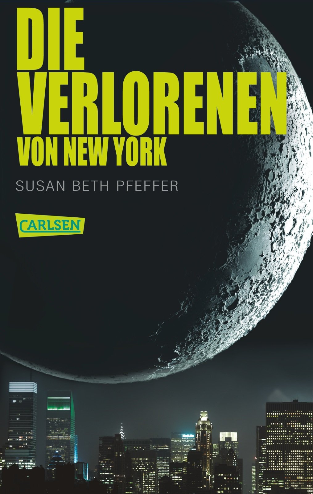 Die Verlorenen von New York (Die letzten Überlebenden ) Fiction