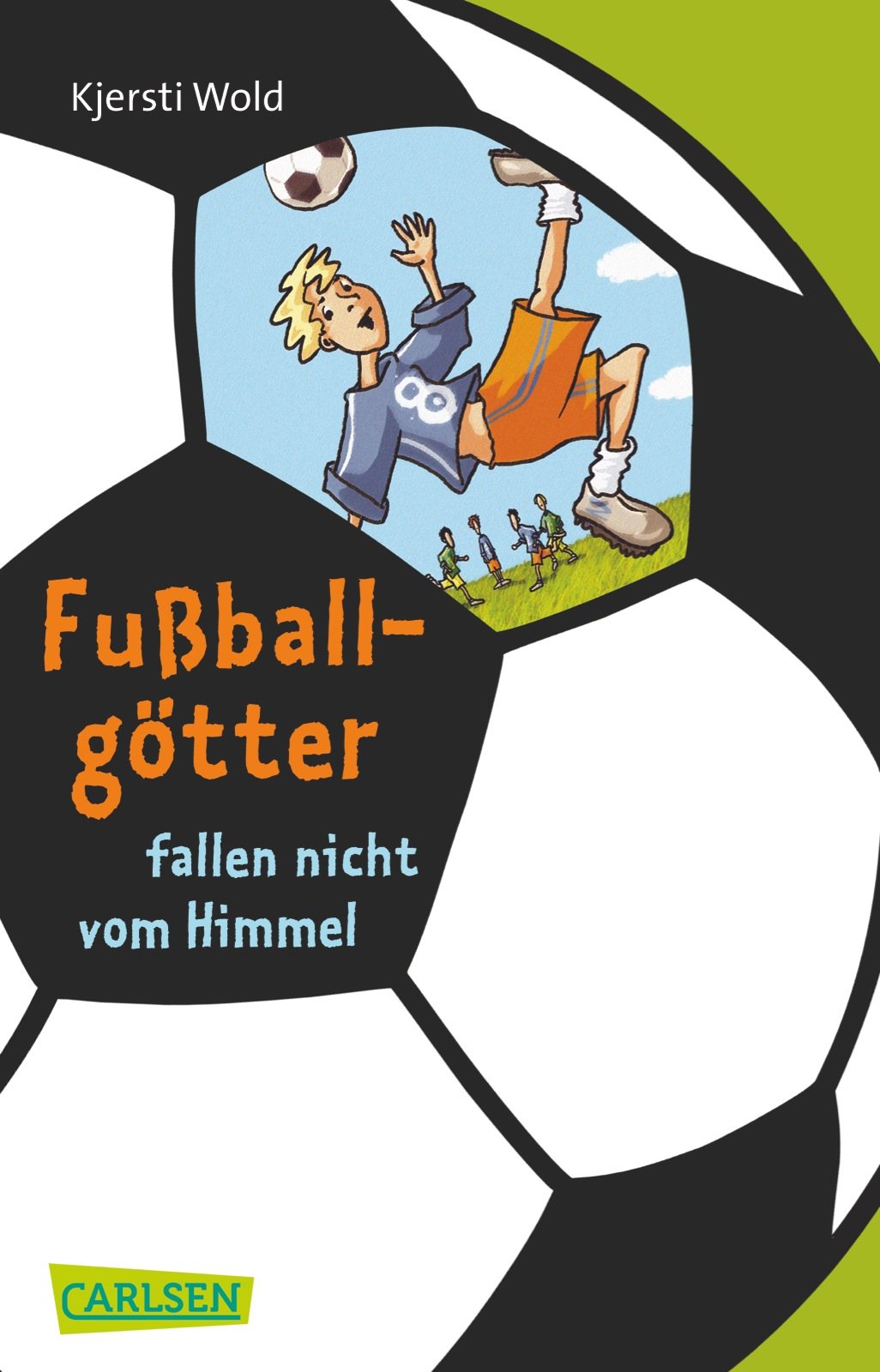 Fußballgötter fallen nicht vom Himmel Novels & Short Stories