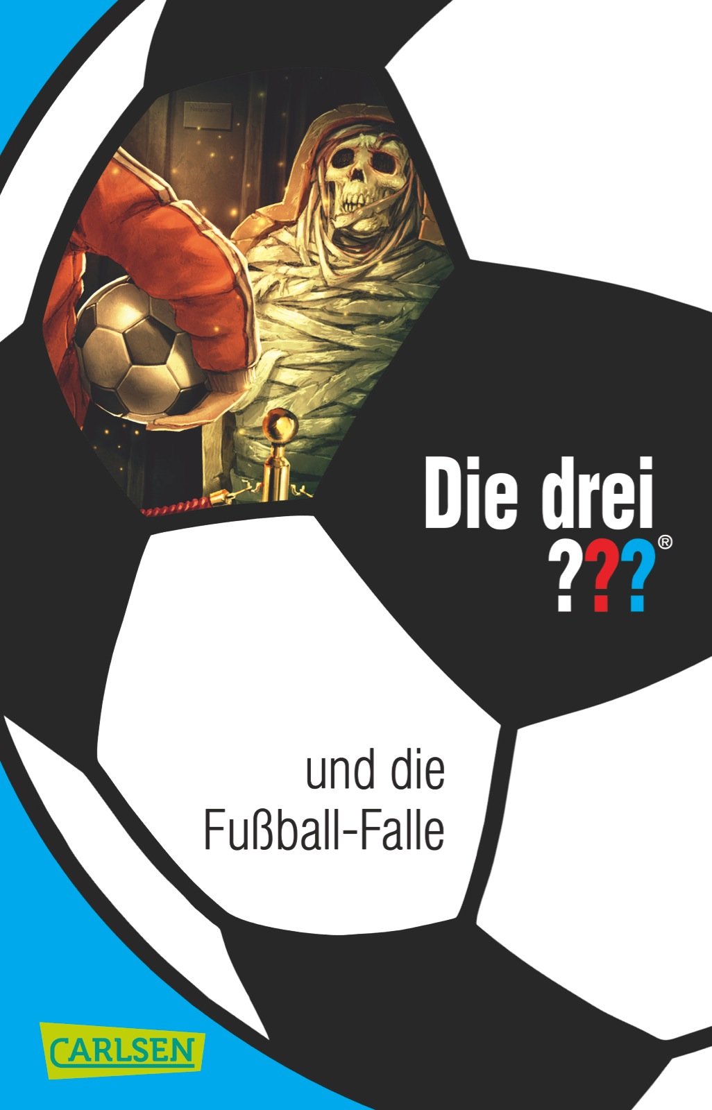 Die drei ???: Die drei ??? und die Fußball-Falle Novels & Short Stories