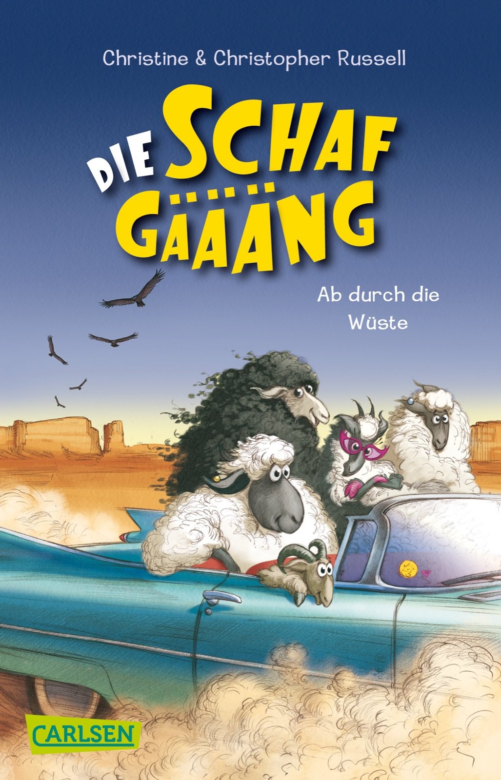 Die Schafgäääng 02: Ab durch die Wüste Novels & Short Stories