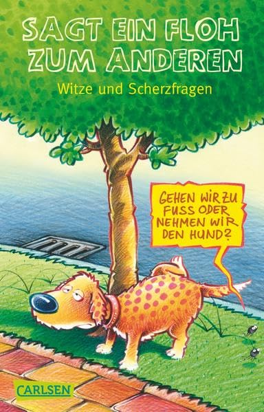 Sagt ein Floh zum anderen Novels & Short Stories