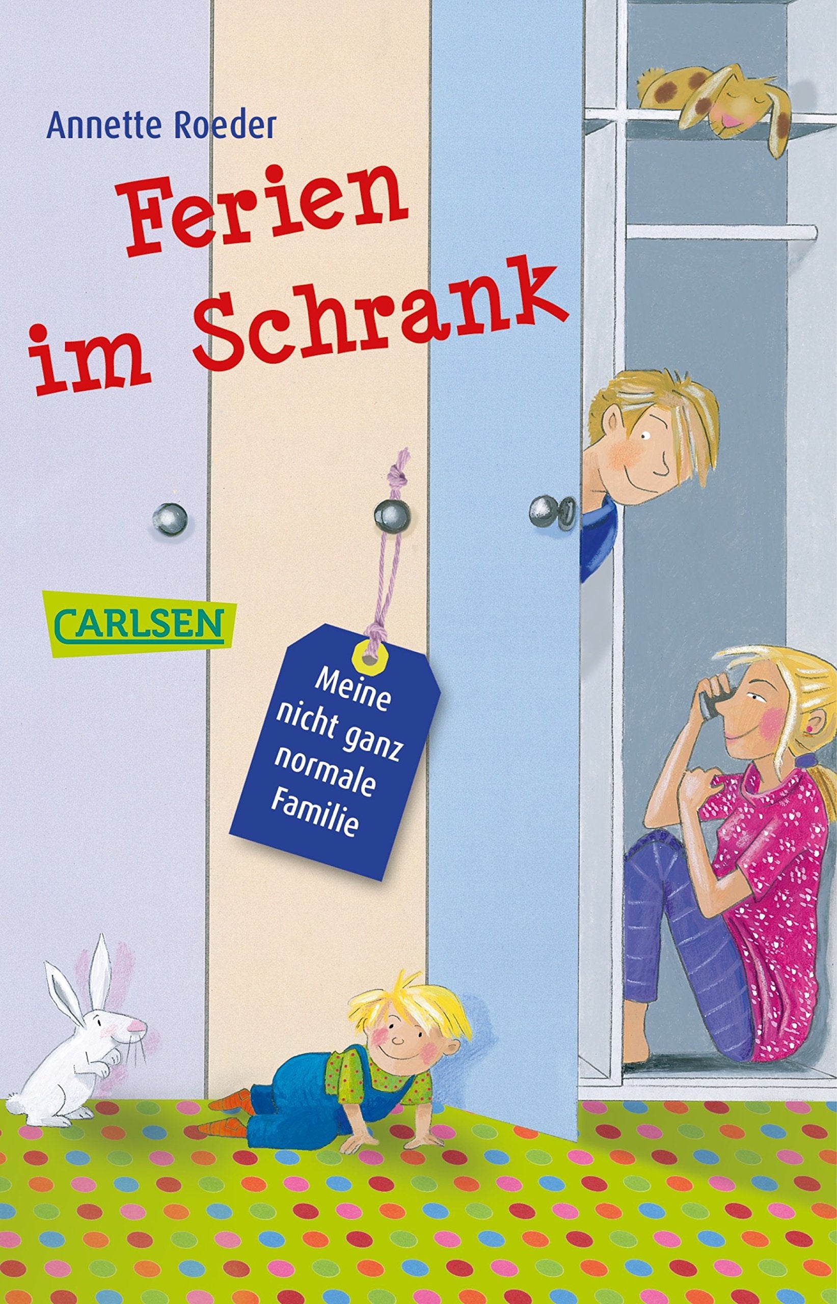 Meine nicht ganz normale Familie 1: Ferien im Schrank Non-fiction