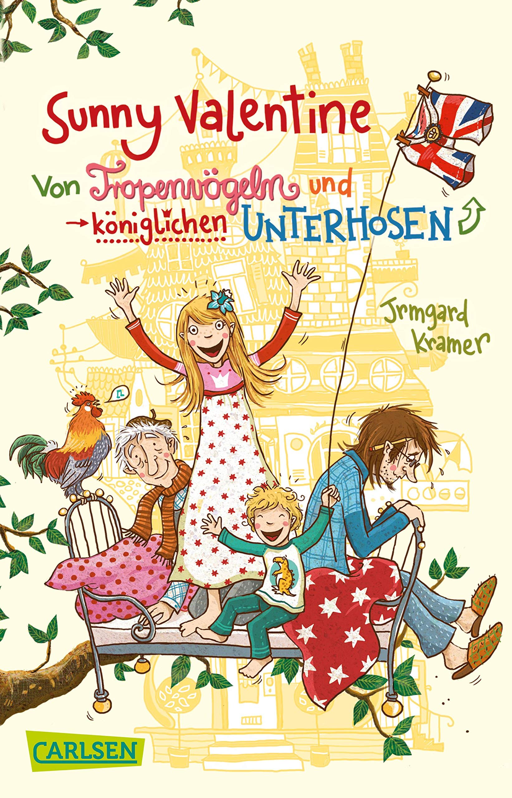 Sunny Valentine: Von Tropenvögeln und königlichen Unterhosen Non-fiction
