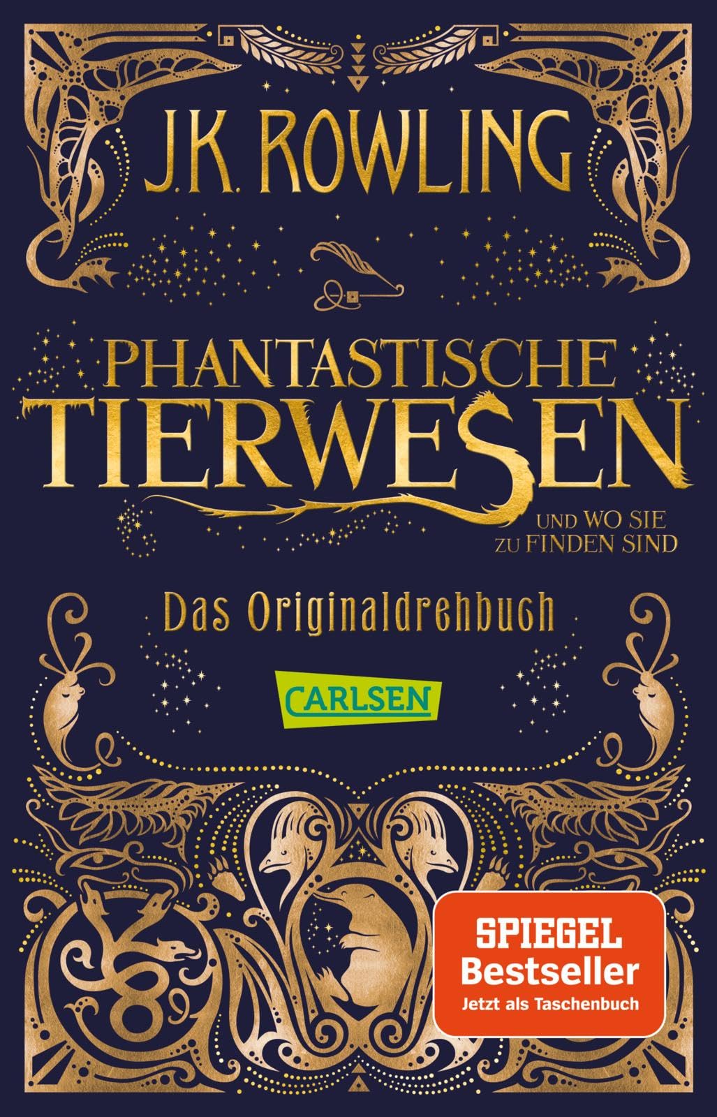 Phantastische Tierwesen und wo sie zu finden sind: Das Originaldrehbuch Film, Art & Culture
