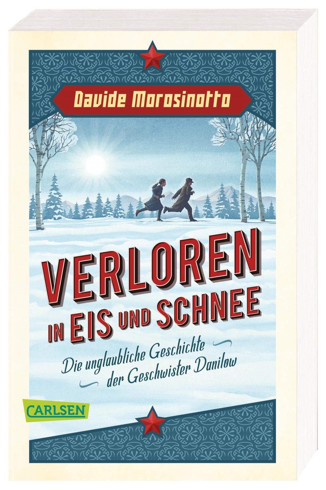 Verloren in Eis und Schnee Politics & History