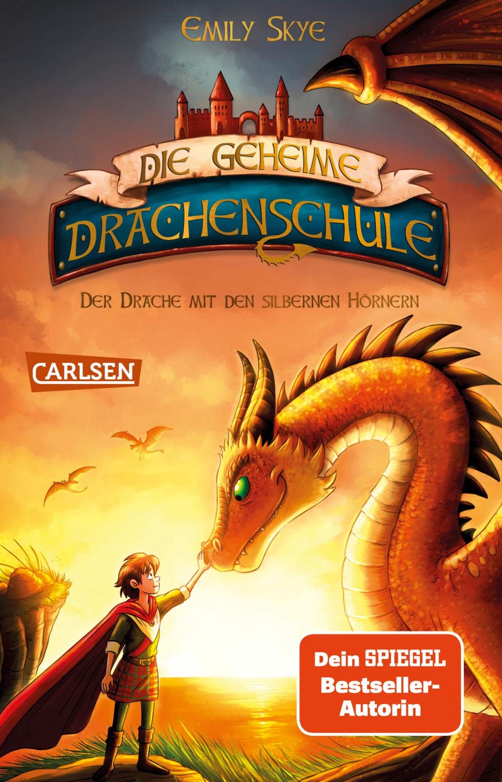 Die geheime Drachenschule 2: Der Drache mit den silbernen Hörnern Novels & Short Stories