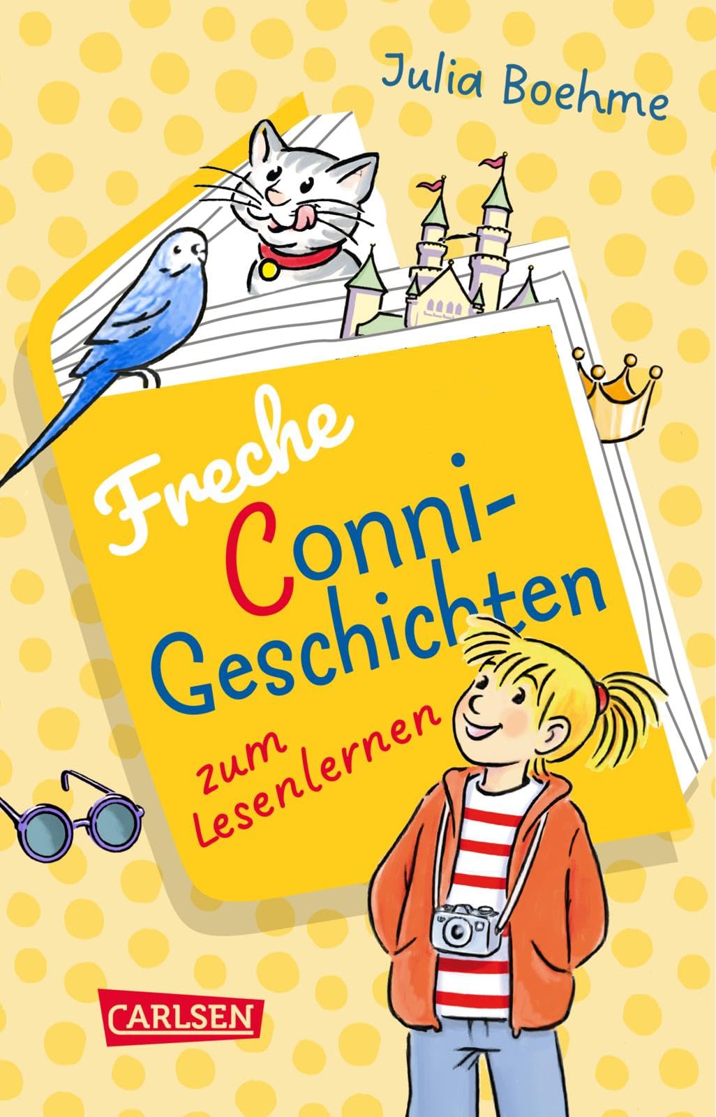 Lesen lernen mit Conni: Freche Conni-Geschichten zum Lesenlernen: Conni sucht Kater Mau, Conni und die Prinzessin, Conni und die Schule voller Tiere Non-fiction