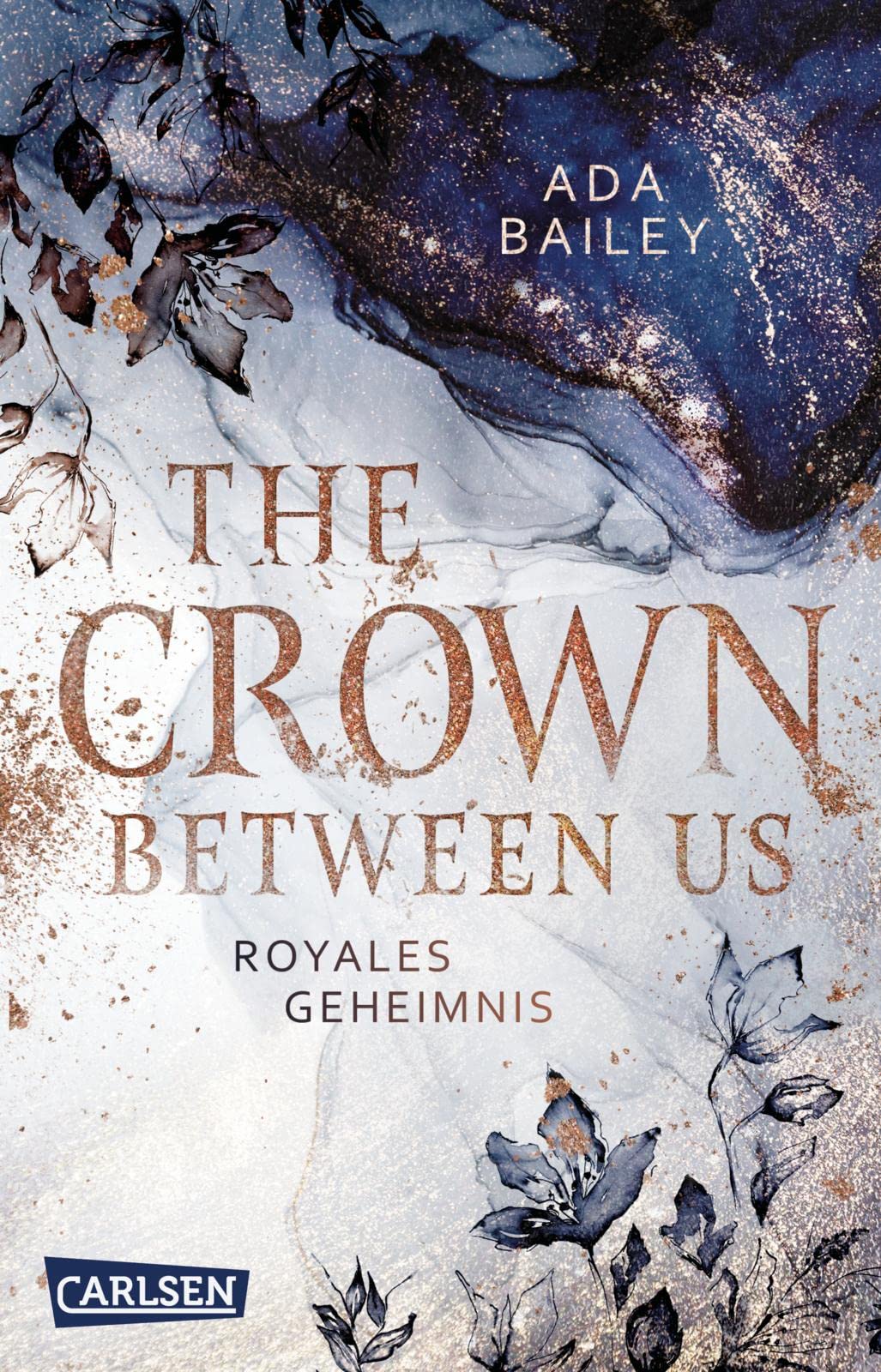 The Crown Between Us. Royales Geheimnis (Die "Crown"-Dilogie 1) Contemporary literature