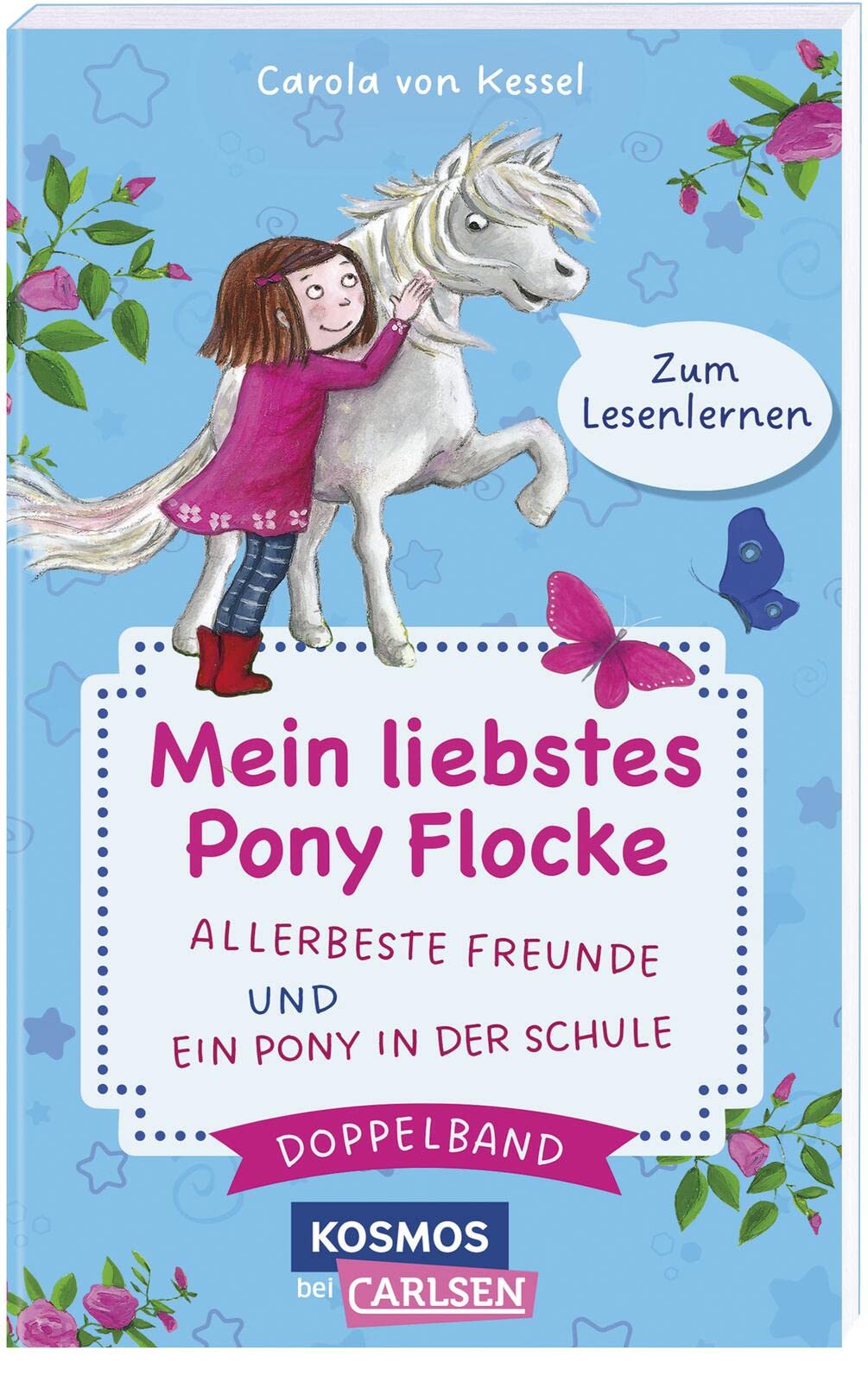 Pony Flocke Doppelband – Enthält die Bände: Allerbeste Freunde / Ein Pony in der Schule: Perfektes Geschenk zur Einschulung für Pferdeliebhaber*innen | Erstlesebuch ab 6 Non-fiction