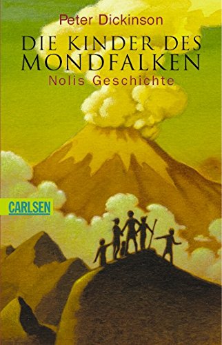 Die Kinder des Mondfalken: Nolis Geschichte Fantasy & Sci-Fi