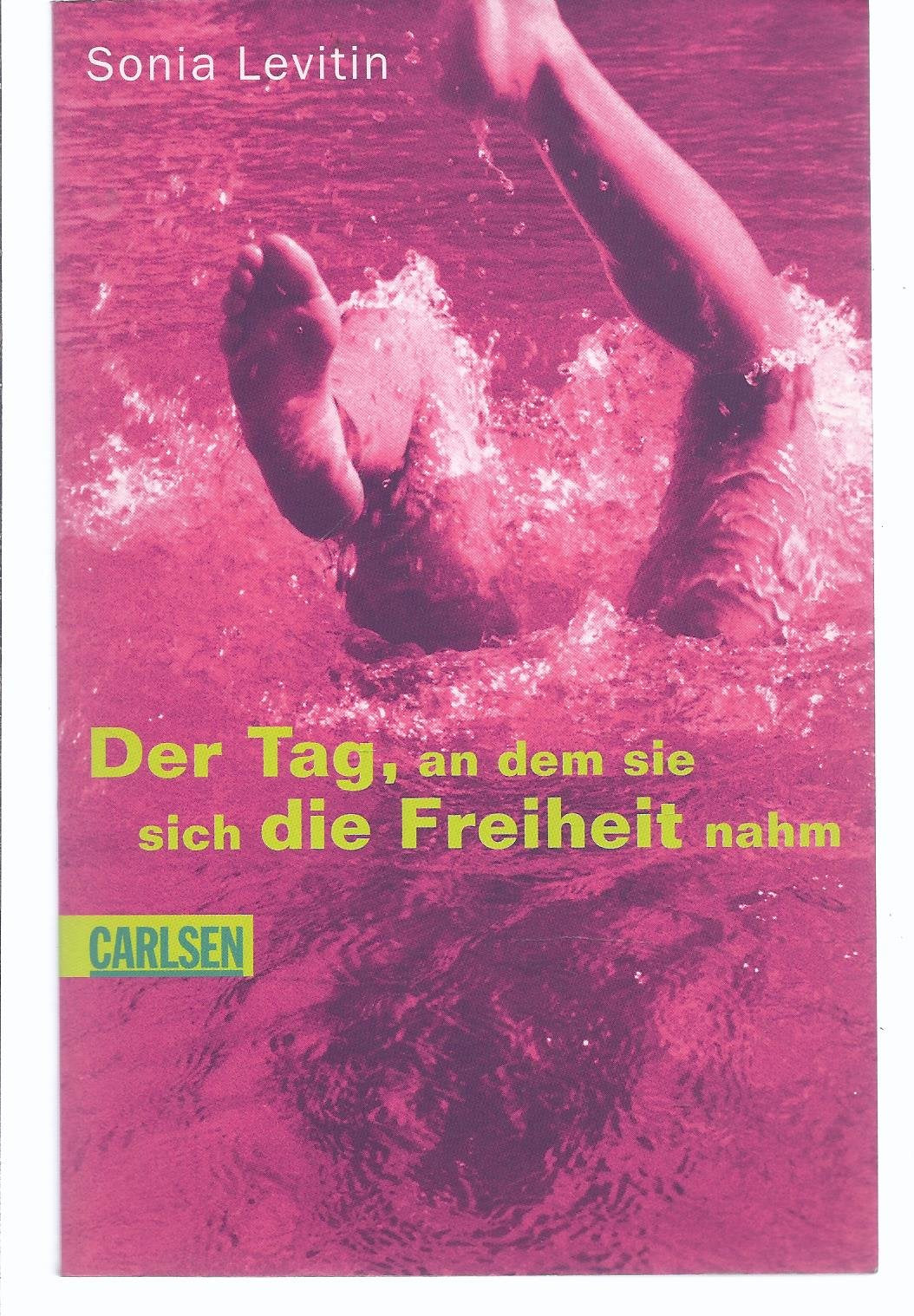 Der Tag, an dem sie sich die Freiheit nahm Books