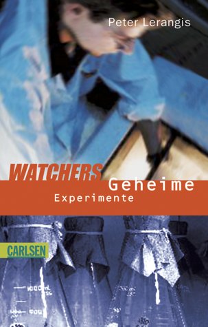 Watchers - Geheime Experimente Fantasy & Sci-Fi