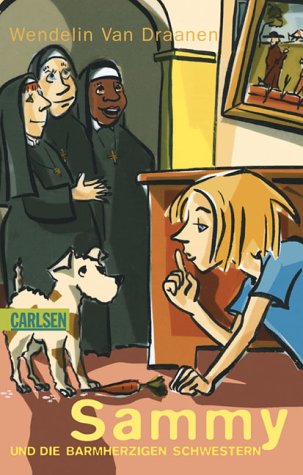 Sammy und die Barmherzigen Schwestern Novels & Short Stories