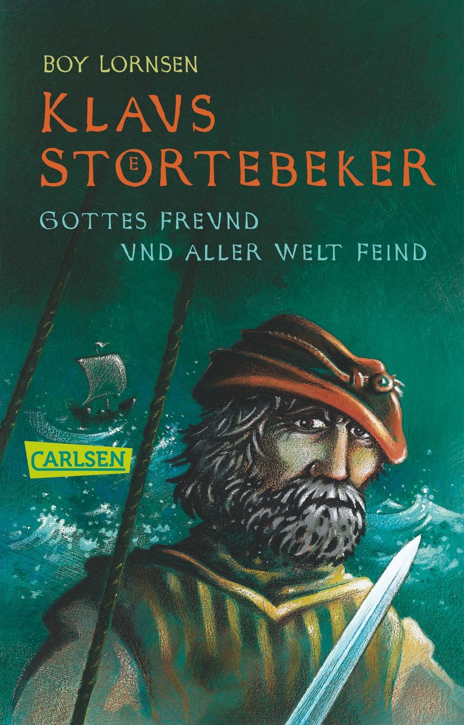 Klaus Störtebeker: Gottes Freund und aller Welt Feind Fantasy & Sci-Fi