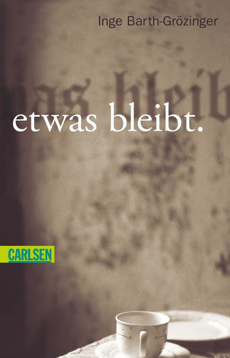 Product Image: Etwas bleibt.