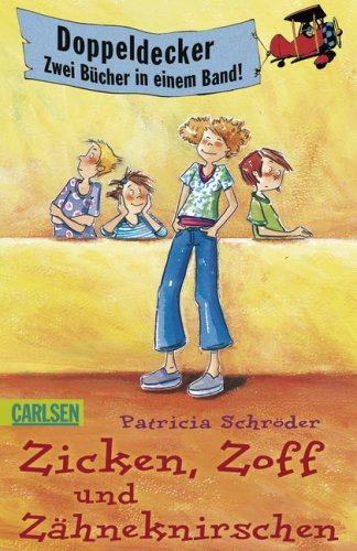 For Girls only: Zicken, Zoff und Zähneknirschen: Doppeldeckeraktion (4 Girls only) Novels & Short Stories