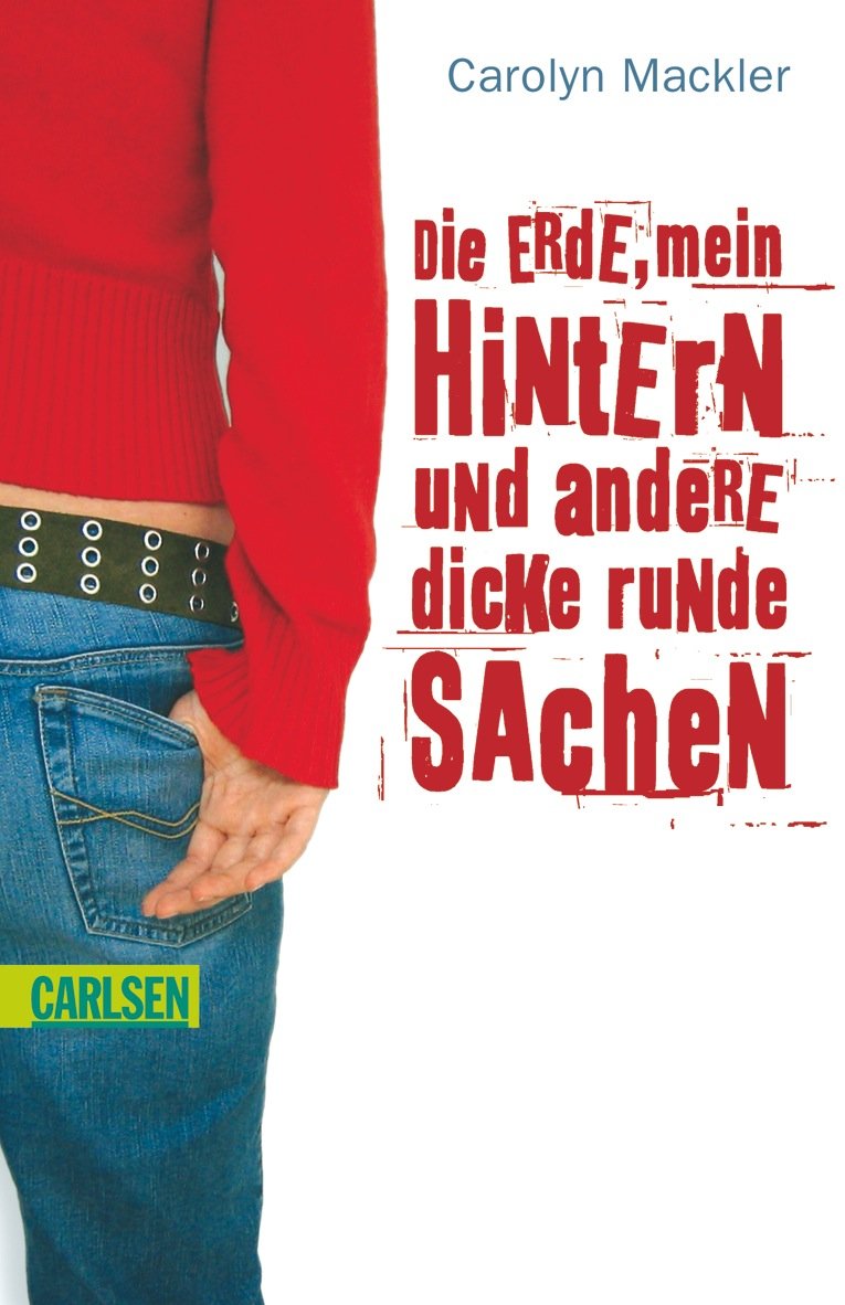 Die Erde, mein Hintern und andere dicke runde Sachen Fiction