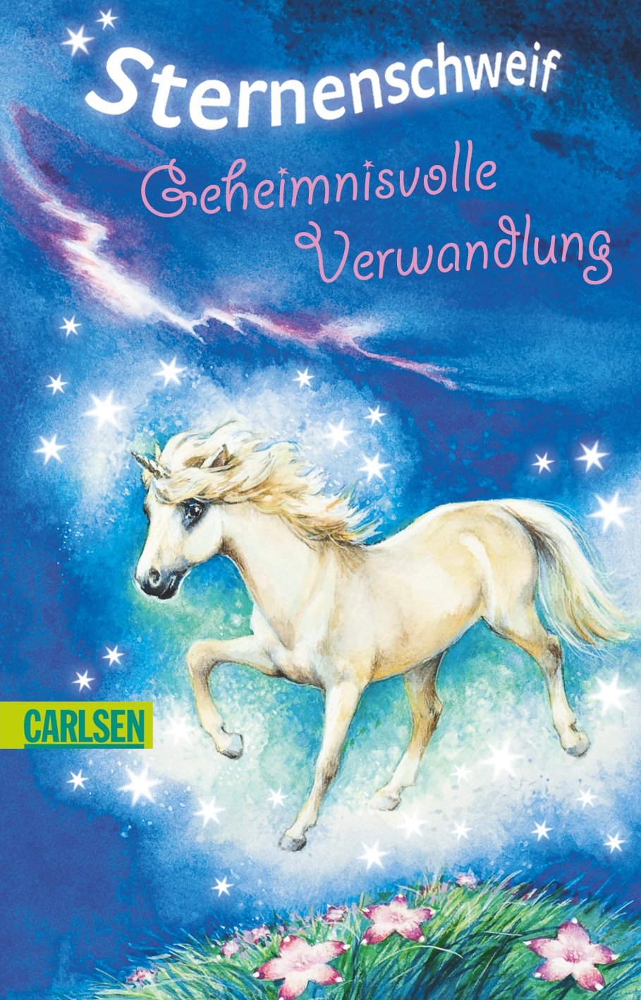 Sternenschweif, Band 1: Sternenschweif - Geheimnisvolle Verwandlung Fantasy & Sci-Fi