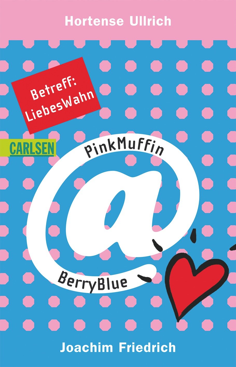 PinkMuffin@BerryBlue, Band 2: Betreff: LiebesWahn Fantasy & Sci-Fi