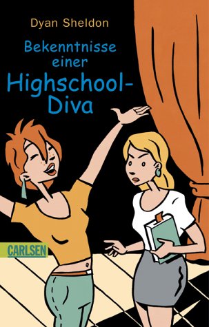 Bekenntnisse einer Highschool-Diva Fiction books for children