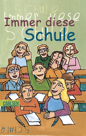 Immer diese Schule Books