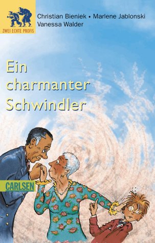Ein charmanter Schwindler. Zwei echte Profis Books