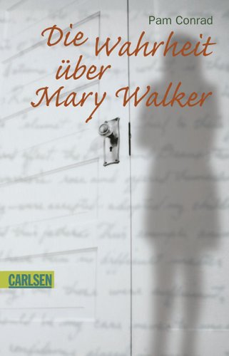 Die Wahrheit über Mary Walker Fiction