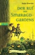 Product Image: Der Ruf des Smaragd-Gartens: Kampf um Daresh, Bd. 3