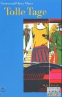 Tolle Tage Fiction books for children