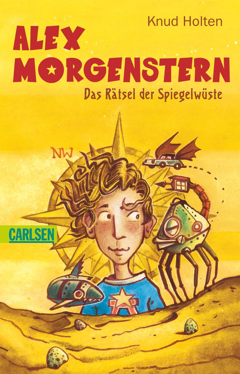 Alex Morgenstern - Das Rätsel der Spiegelwüste Novels & Short Stories