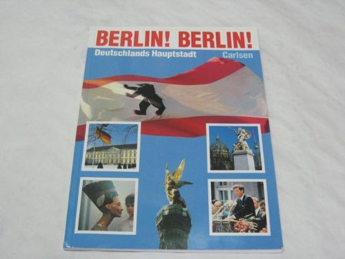 Berlin. Berlin. Deutschlands Hauptstadt Books