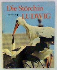 Die Störchin Ludwig. ( Reinbeker Kinderbücher.) Books