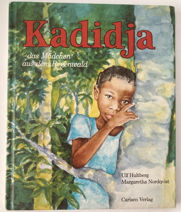 Kadidja - das Mädchen aus dem Regenwald Books