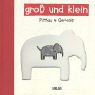 Gross und klein Movies