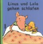 Linus und Lola gehen schlafen Books