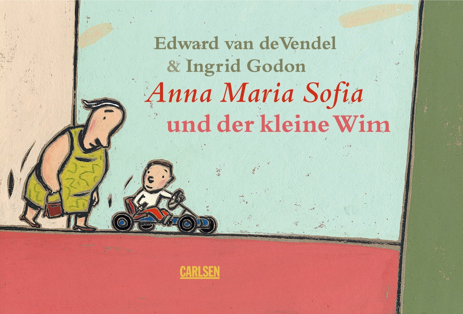 Anna Maria Sofia und der kleine Wim Children's books