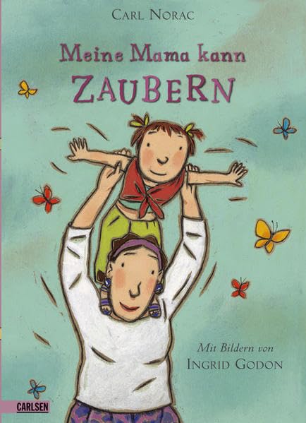 Meine Mama kann zaubern Children's books