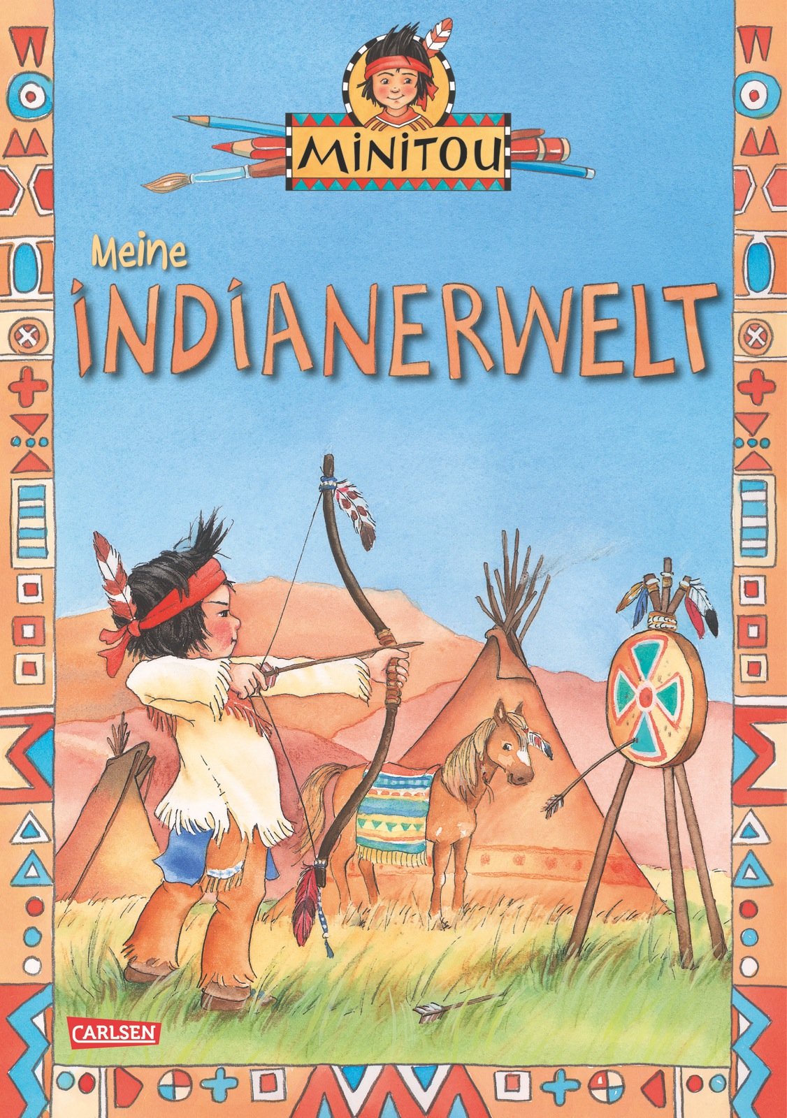 Minitou: Meine Indianerwelt Non-fiction
